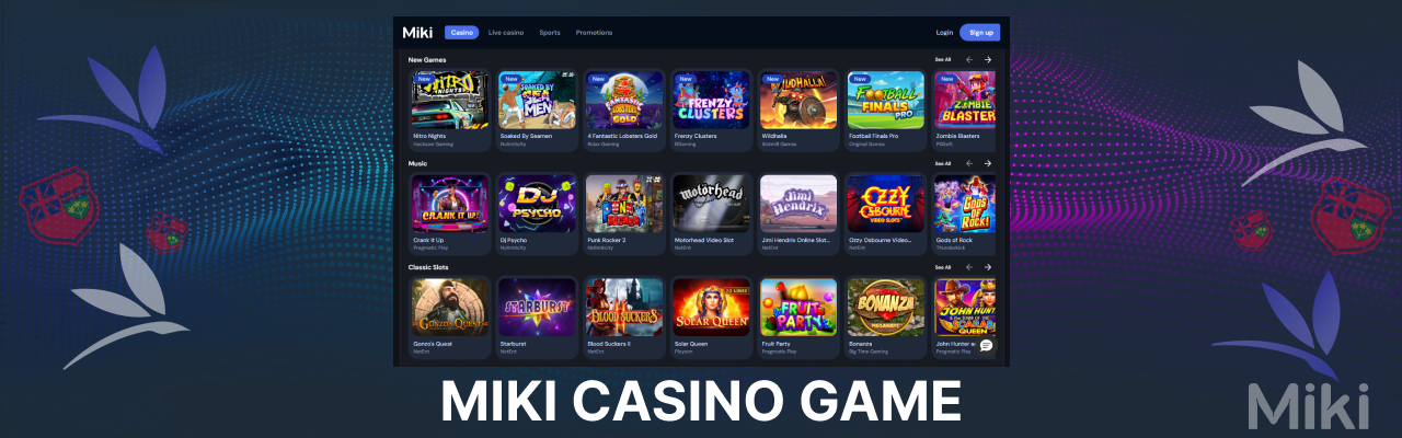 Miki casino game