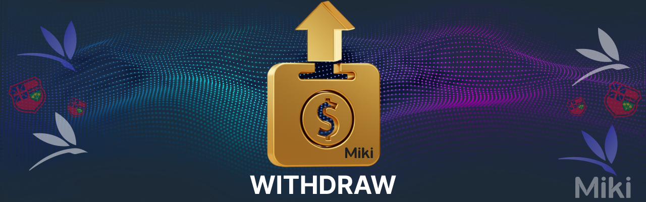 Miki casino withdrawal methods