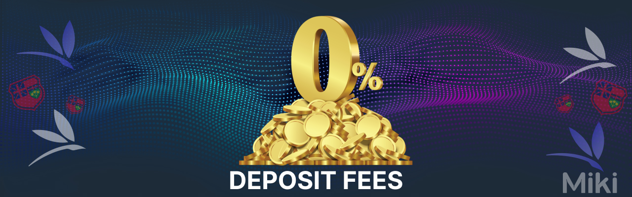 Miki deposit fees