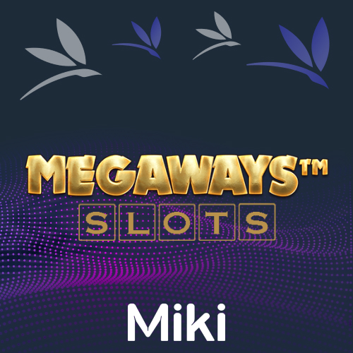 Miki megaways slots